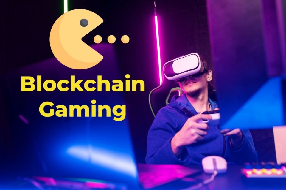 Blockchain Gaming